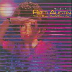 Patti Austin - Every Home Should Have One / QWest